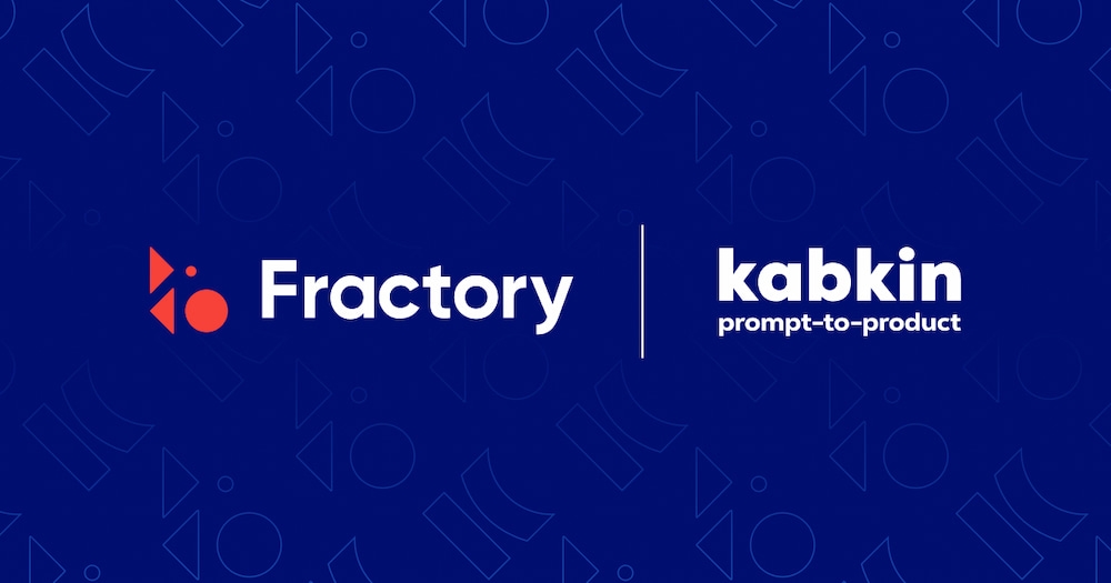 From Prompt to Product: How Kabkin & Fractory Are Redefining Manufacturing Product Creation